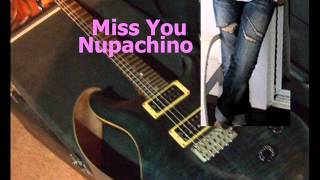 Miss You - Nupachino