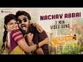 Nachav Abbai Video Song NMBK Kiran Abbavaram Sanjana Manisharma Kodi Divyaa Entertainments