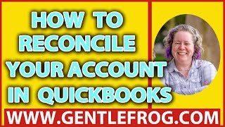 QuickBooks Online Tutorial - How To Reconcile Your Account