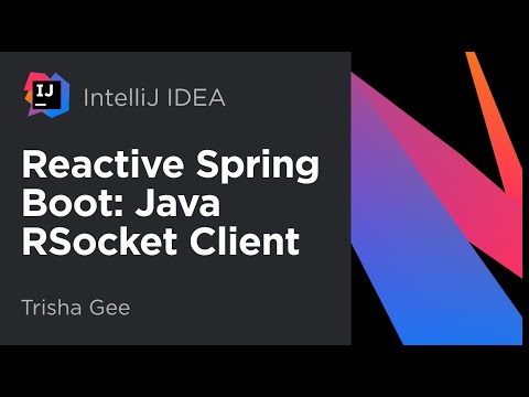 Reactive Spring Boot: Part 9: Java RSocket Client