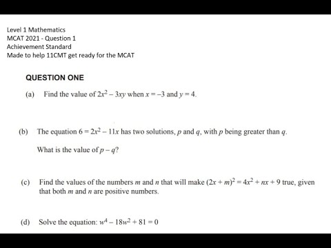 NCEA MCAT 2021 Q1 -Level 1 Mathematics - Algebra - for 11CMT
