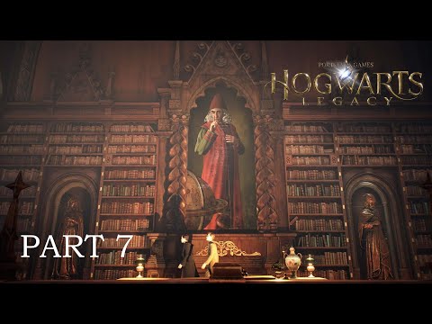 Hogwarts Legacy Walkthrough Gameplay PC PART 7