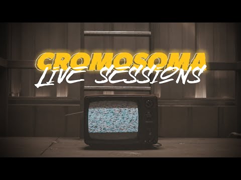 LIVE SESSIONS - CROMOSOMA 2021