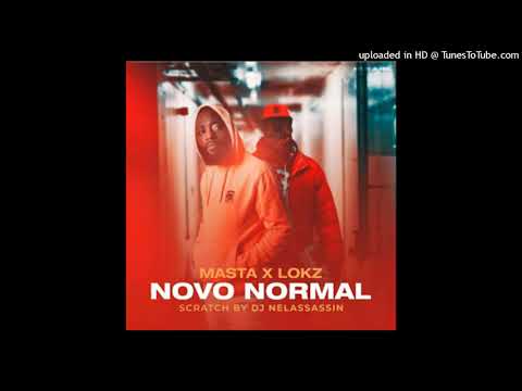 Masta x Lokz -  Novo Normal [Rap 2021]