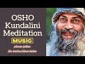OSHO kundalini meditation Original music download