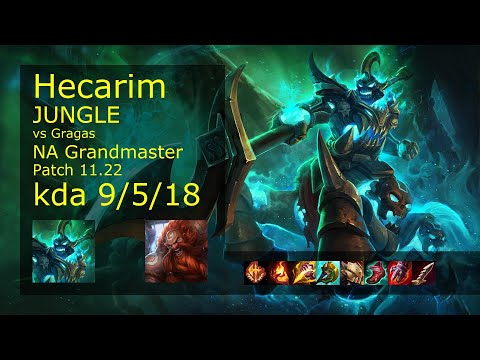 Hecarim Jungle vs Gragas - NA Grandmaster 9/5/18 Patch 11.22 Gameplay