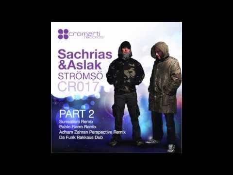Sachrias & Aslak - Strömsö (Adham Zahran Perspective) - Cromarti Records [CR017]