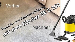 Waschsauger Kärcher SE 5.100 - Teppich- und Polsterreinigung im Anwendungsbeispiel