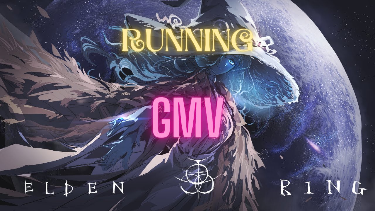 ELDEN RING | RUNNIN| [GMV AMV]