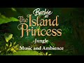 Barbie As The Island Princess Music Ambience