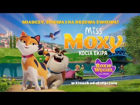 Miss Moxy. Kocia ekipa | ZWIASTUN | w kinach od 16 stycznia