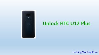 How to Unlock HTC U12 Plus - When Forgot Password