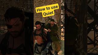 The right way to use Quiet in MGSV phantom pain #metalgearsolid #phantompain #stealth