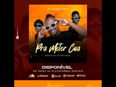 Dj Lil Cua Feat A Dupla - Pra Meter Cuaa