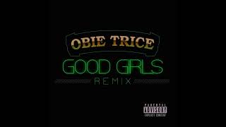Obie Trice - Good Girls (Remix)