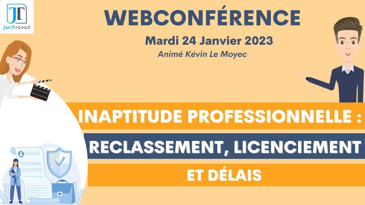Inaptitude professionnelle : reclassement, licenciement et délais - 24 Janvier 2023