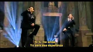 IL DIVO - Si tu me amas - Subtítulos Español