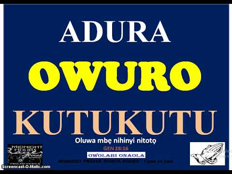 Adura Owuro Kutukutu - Owolabi Onaola