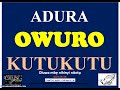 Adura Owuro Kutukutu - Owolabi Onaola