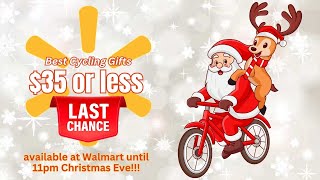 $35 or less - LAST MINUTE & LOW BUDGET GIFTS for Bike Riders sold at Walmart