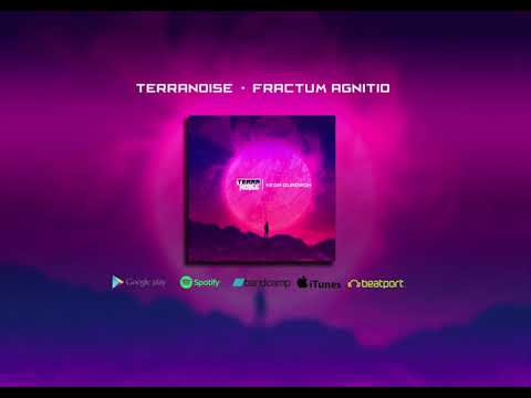 Terranoise - Fractum Agnitio [170BPM]