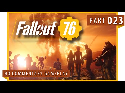 Fallout 76 │ Part 23 Game Play │ Backlogged Games