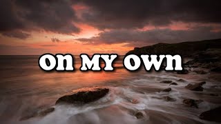 Download lagu Dj Slow Remix // On My Own - Rawi Beat (Lyrics) ||@songlands mp3