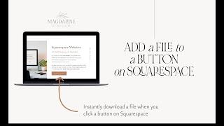 Easily Add a File to a Button in Squarespace!