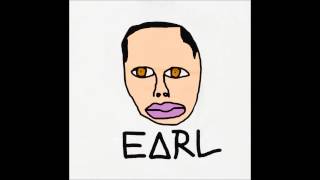 Earl Sweatshirt - Kill (HQ)