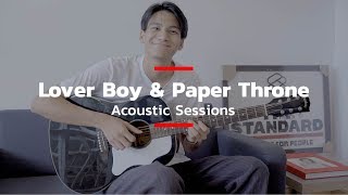 Phum Viphurit-Lover Boy &amp; Paper Throne Acoustic Sessions