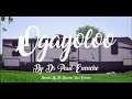 Dr Paul Enenche Ogayoloo Official Music Video