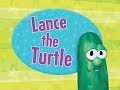 VeggieTales: Lance the Turtle Sing-Along
