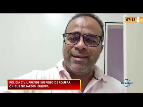 Polícia Civil prende suspeito de roubo a í´nibus no Jardim Europa 12 11 2020