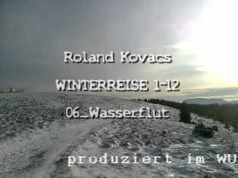 Wasserflut_WINTERREISE 1-12_ROLAND KOVACS