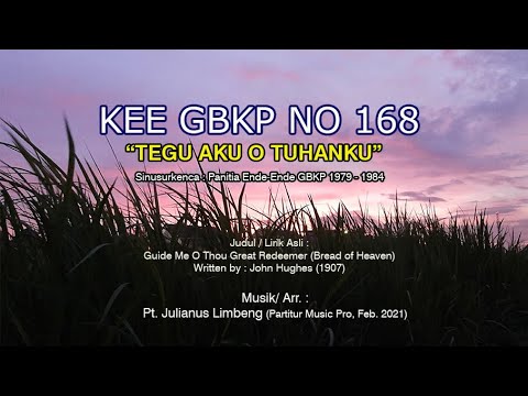 KEE GBKP No. 168 - TEGU AKU O TUHANKU (Musik + Vokal)