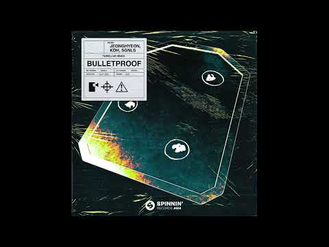 Jeonghyeon, KDH, SGNLS - Bulletproof (Tweellve Remix)
