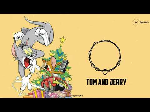 Tom and Jerry Bgm | BGM WORLD