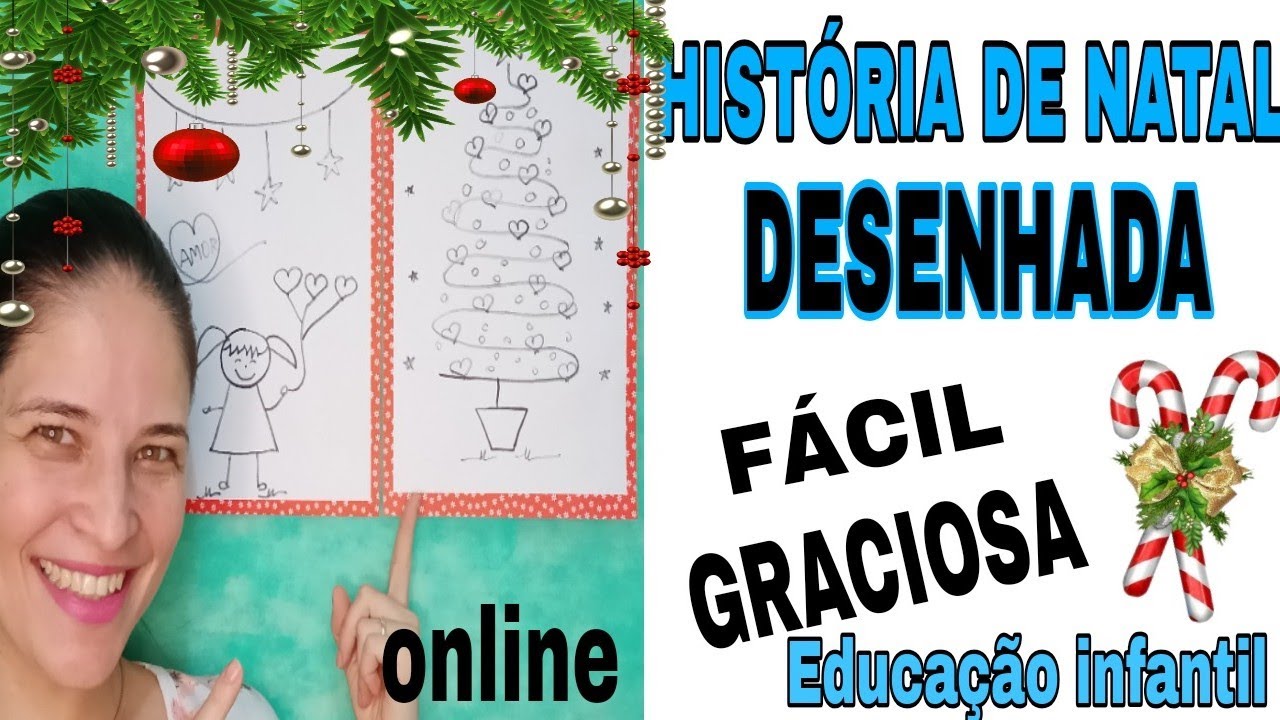 HISTÓRIA DE NATAL DESENHADA - EDUCAÇÃO INFANTIL ONLINE