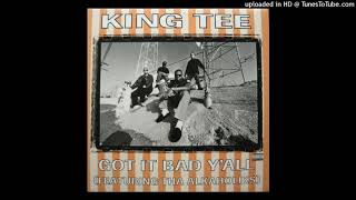 King Tee ft Tha Alkaholiks- Got It Bad Y'all (Funky Piano Mix)