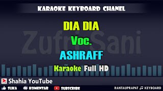 Download lagu DIA DIA VOC. ASHRAFF │ KARAOKE KN7000 mp3 Download lagu DIA DIA VOC. ASHRAFF │ KARAOKE KN7000 mp3