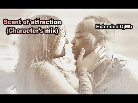 Patra & Aaron Hall - Scent Of Attraction (Character's Mix) Extended DJMb