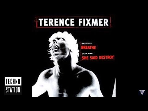 Terence Fixmer - She Said Destroy