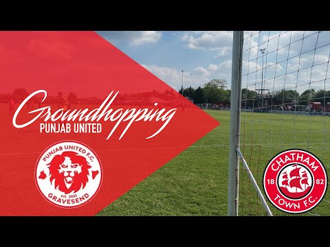 Groundhopping #15 Punjab United v Chatham Town