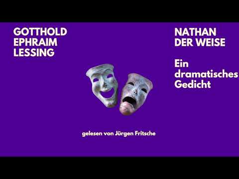 🎧 Nathan der Weise – Gotthold Ephraim Lessing | Toleranz & Humanität | Hörbuch | Fritsche liest