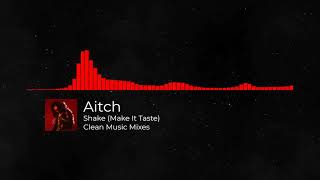 Aitch - Taste (Make It Shake) [CLEAN] gameplay video by Fayemiles18, 3:34 duration
