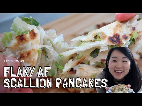 Let's Cook! Flaky AF Scallion Pancakes