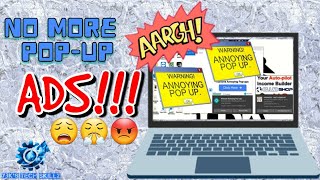 How to Remove Annoying POP UP ADS from PC