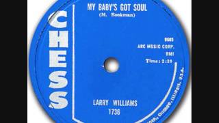 LARRY WILLIAMS   My Baby's Got Soul   Sep '59