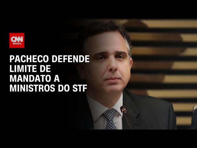 Pacheco defende limite de mandato a ministros do STF | CNN ARENA