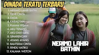 Download lagu NERIMO LAHIR BATIN - DINDA TERATU FT KEMPUT STS - FULL ALBUM DANGDUT KOPLO TERBARU 2025 mp3